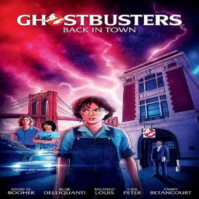 Ghostbusters Volume 1 Back In Town by Mildred Louis Paperback Book 9781506735276