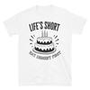 Family Love Life's Short Funny Dessert T-Shirt