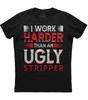 I Work Harder Than A Stripper Womens Short Sleeve New Cotton Black T-shirt