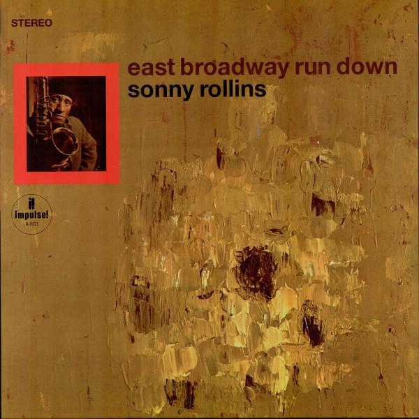 

LP Record SONNY ROLLINS - East Broadway Run Down AS9121 Impulse! 2024 Worldwide Jazz