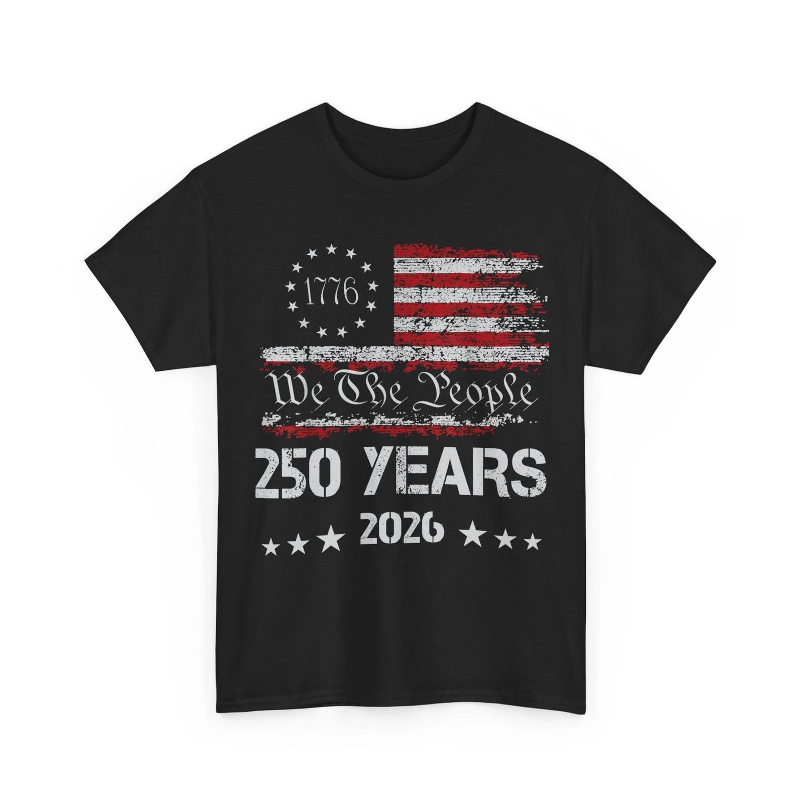 250th America US 250 Years We The People Birthday July 4th T-Shirt XL