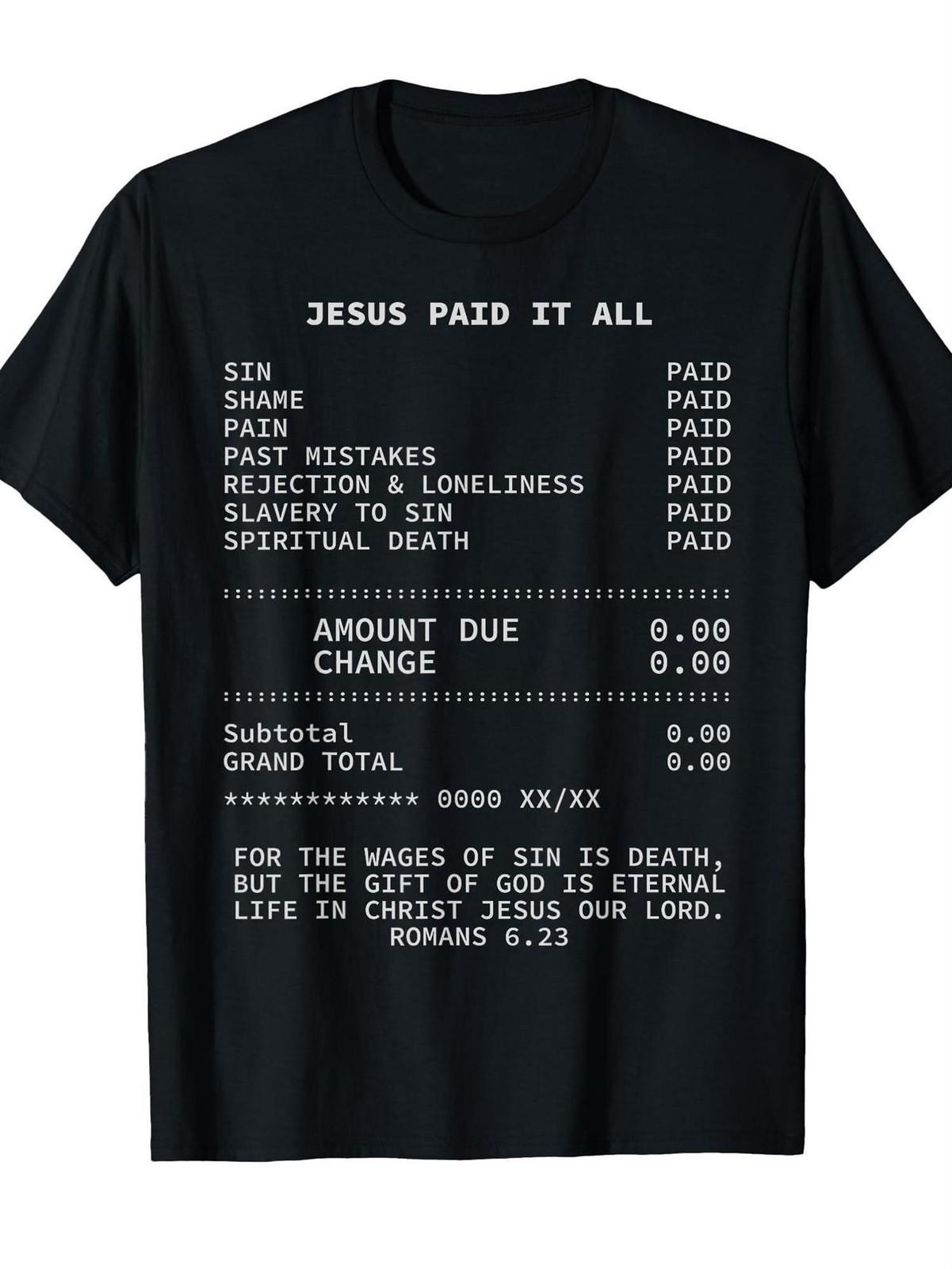 Jesus Paid It All Christian Graphic T-Shirt - Black Crew Neck Tee with Receipt S разноцветный