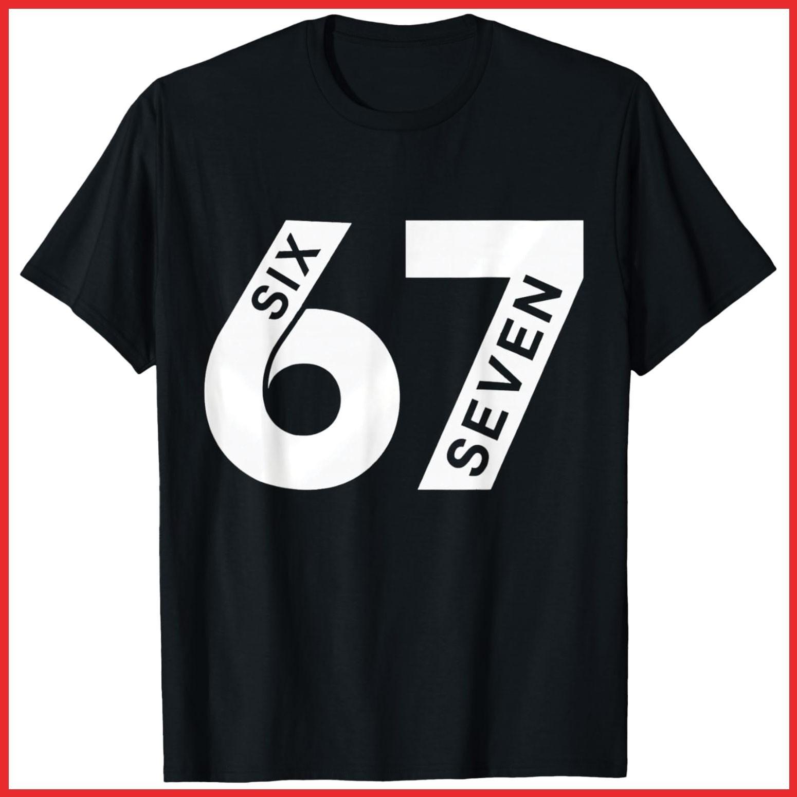 Cool Six Seven Number Gen Alpha Slang 6 7 Black Cotton T-Shirt S-5XL XXXL