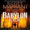 The Babylon Idol by Scott Mariani Paperback Book 9780007486229