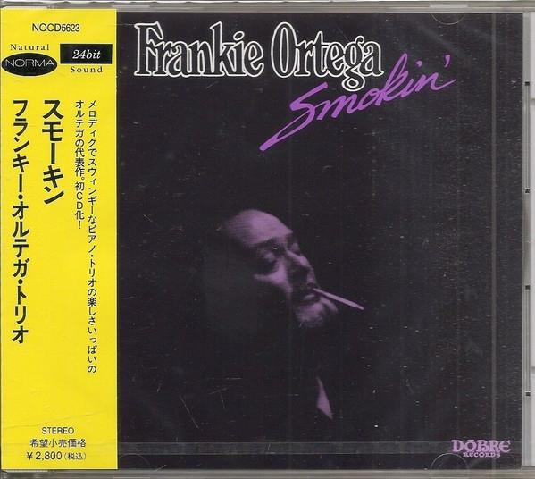 

CD FRANKIE ORTEGA - Smokin NOCD5623 Norma, Dobre Re 1996 Japan ObiJazz Used