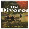 The Divorce by Moa Herngren Hardback Book 9781786583741
