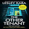 The Other Tenant by Lesley Kara Hardback Book 9781787636125