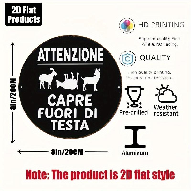 

Funny Italian Farm Goat Warning Sign Retro Round Aluminum Plaque Rustic Wall Art for Farmhouse Garden Gate 20x30cm（7.8x11.8inch）
