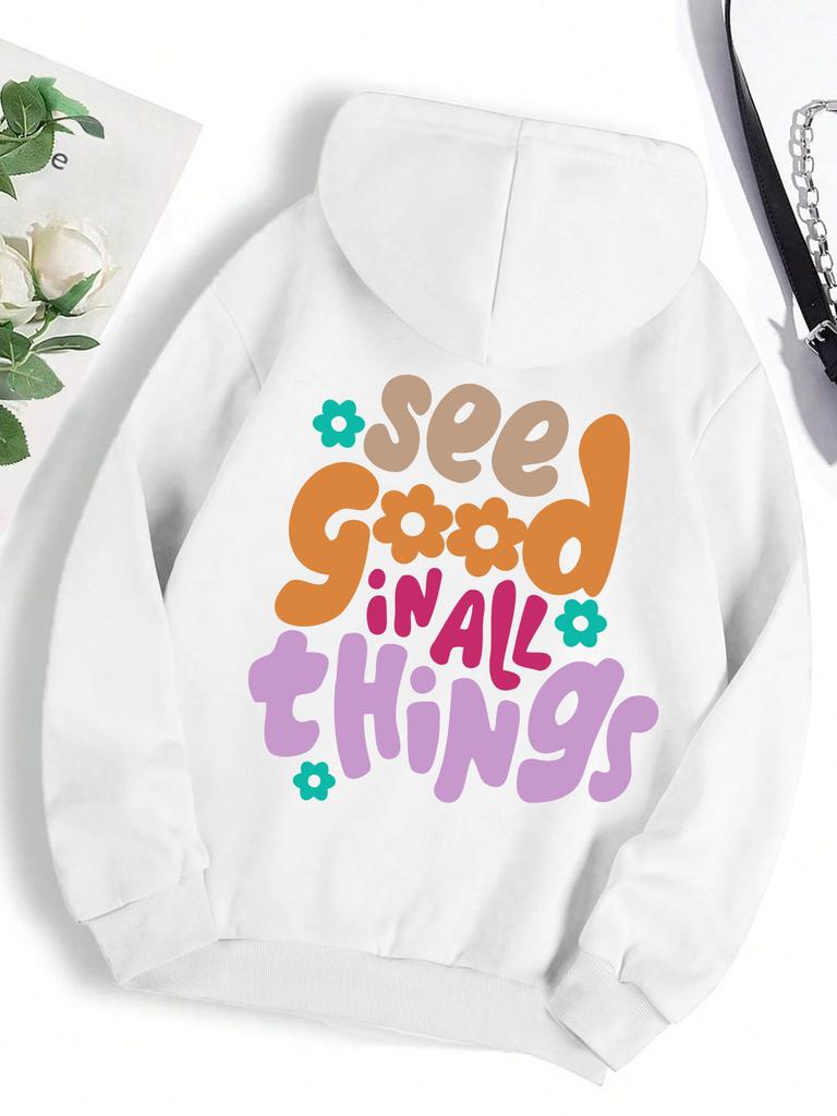 See Good In All Things Printed Streetwear Women Trendy Harajuku Hoodie Fashion All-Match Pullover Autumn Pocket Female Hoody