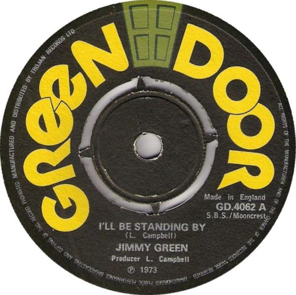 

7inch Record JIMMY GREEN BROTHER LLOYDS ALL S Ill Be Standing By GD4062 Green Door 1973 UK Reggae Ska Dub Used