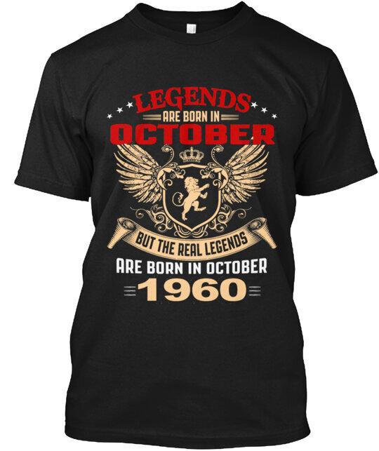 Legenden Werden Im Oktober 1960 Geboren T-Shirt Hergestellt in den USA Größe S bis 5XL Unisex T-Shirt