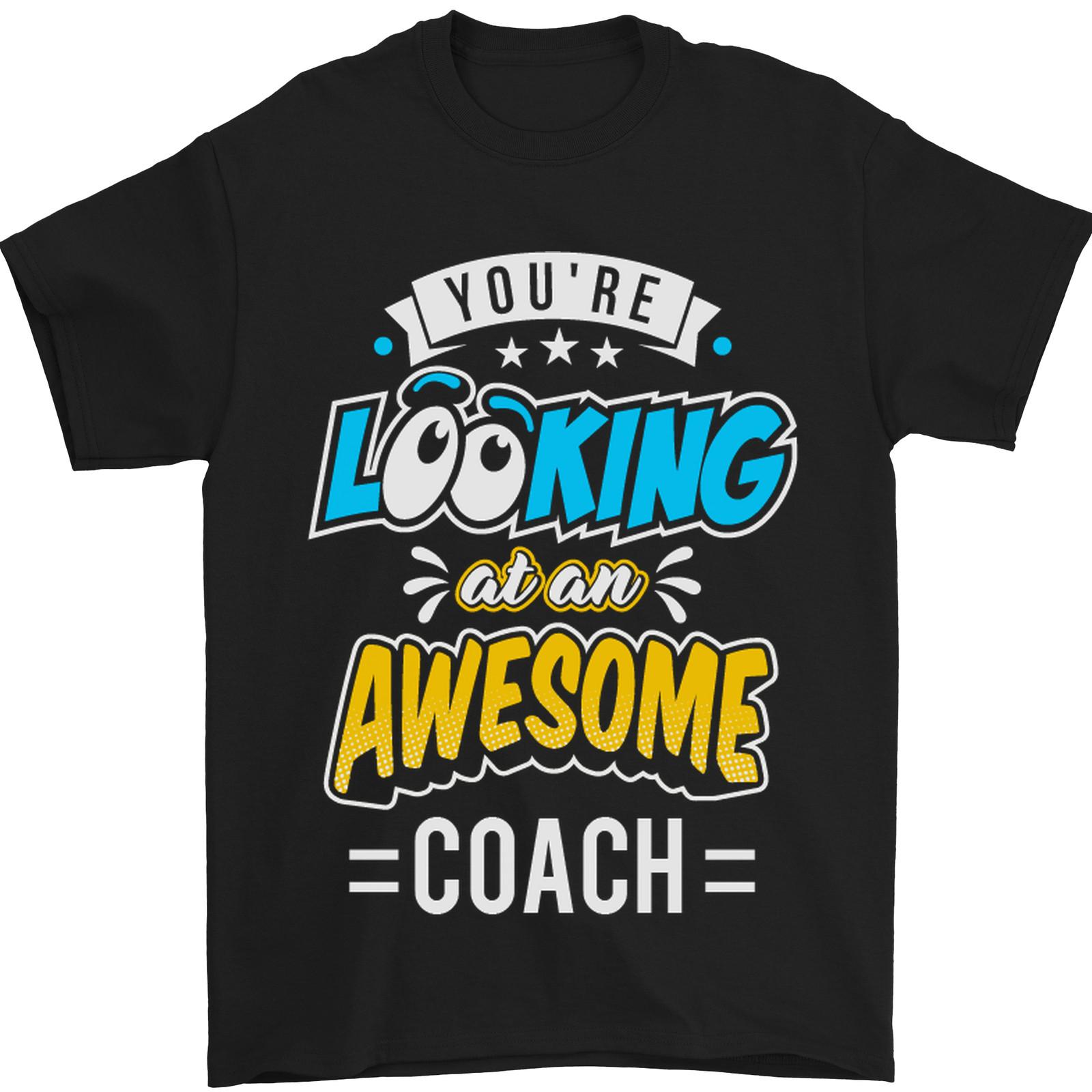 Youre Looking at an Awesome Coach Mens T-Shirt 100% Cotton S разноцветный