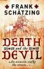 Death and the Devil by Frank Schatzing Paperback Book 9781849162456