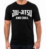 Jiu Jitsu and Chill Gracie Brazilian  MMA Fighter T Shirt Tee BJJ