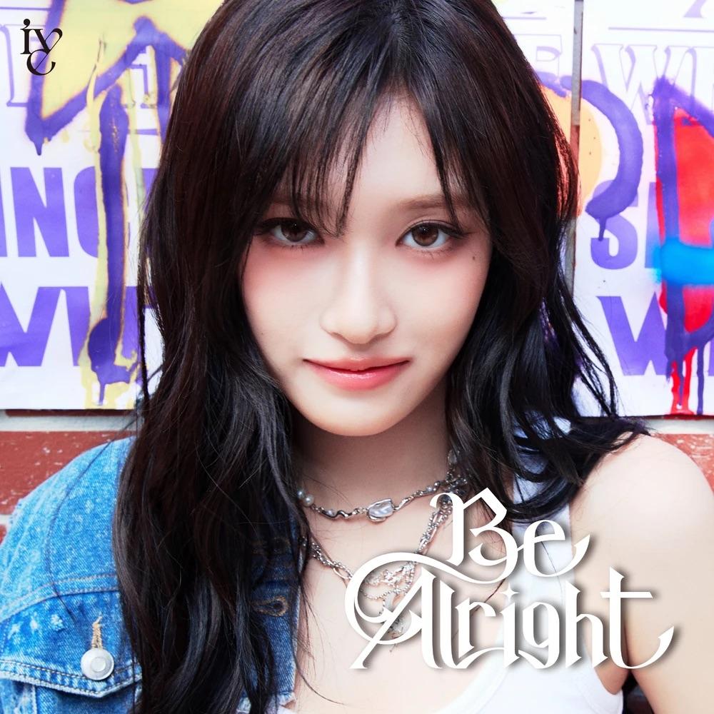 IVE Japan 3rd EP Album [BE ALRIGHT]