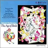 CD OMNIBUS (CLASSICAL), TAKASHI YOSHIM - "The Age of Birds" / Takashi Yoshim 25CM1789 Japan ObiClassical Used