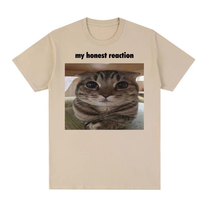 My Honest Reaction Funny Cat Meme TShirt Mens Women Clothing Fashion Harajuku Tshirts Casual Cotton Short Sleeve T Shirt Tops