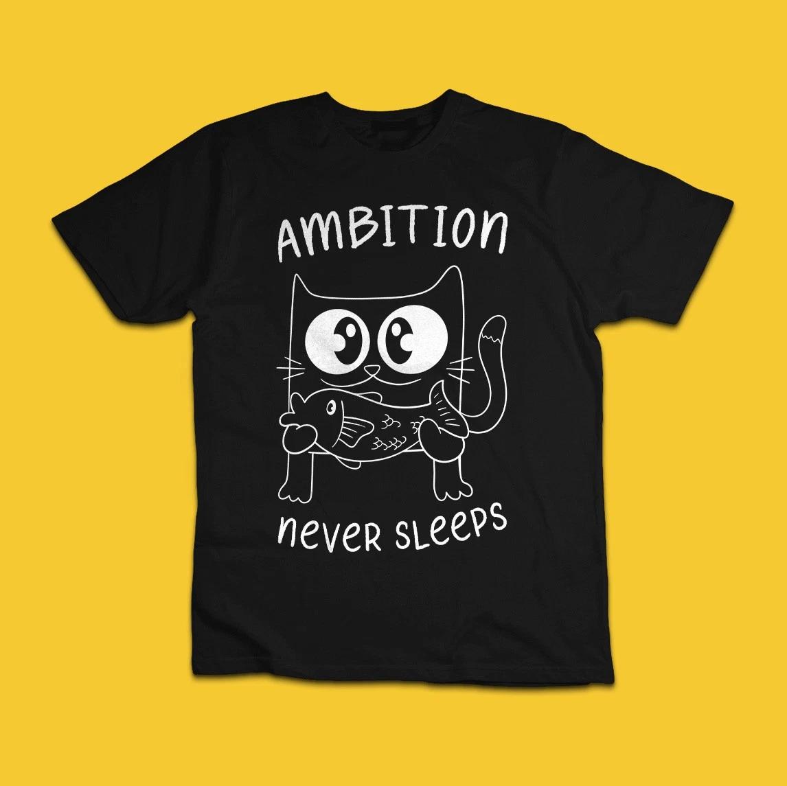 Ambition Never Sleeps Funny Cat and Fish Graphic T-Shirt S