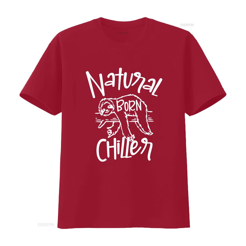 Cute Funny Sloth T Shirt Natural Born Chiller For Animal Lover Adorable Chill Design Vintage Designer Clothes Streetwear