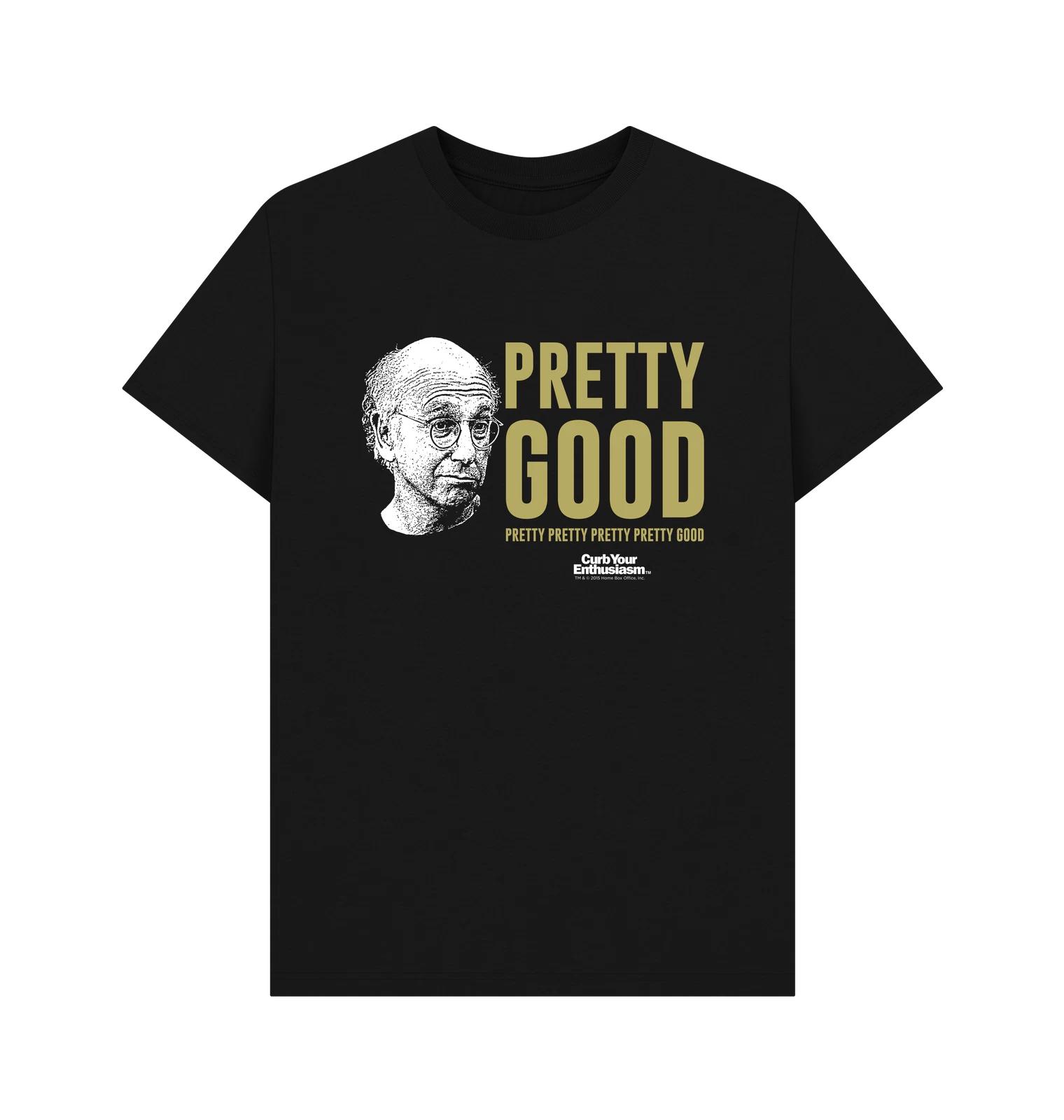 PREMIUM OFFICIAL Curb Your Enthusiasm Curb Your Enthusiasm Pretty Good Black ... 2XL