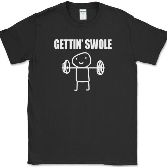 

Gettin Swole T-Shirt Funny Lifting Workout Fitness Gym Humor Tee M