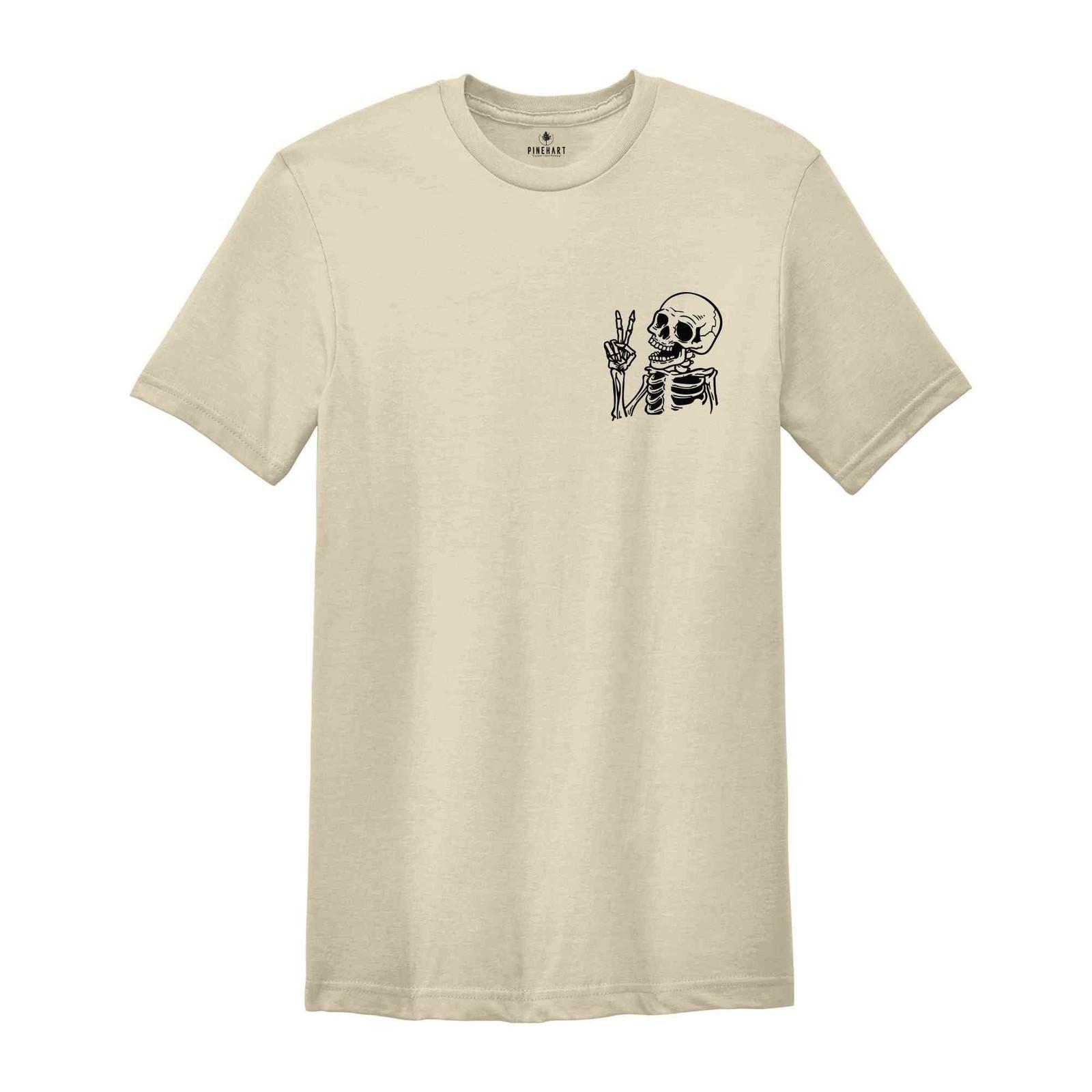 Have The Day You Deserve T-Shirt, Funny Inspirational Skeleton Shirt, Halloween S разноцветный