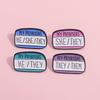 Trans Pride Flag Emaille-Pins Individuell Meine Pronomen Er Sie Sie Sie Anstecknadeln Anstecker Gay Schmuck Geschenk für Freunde