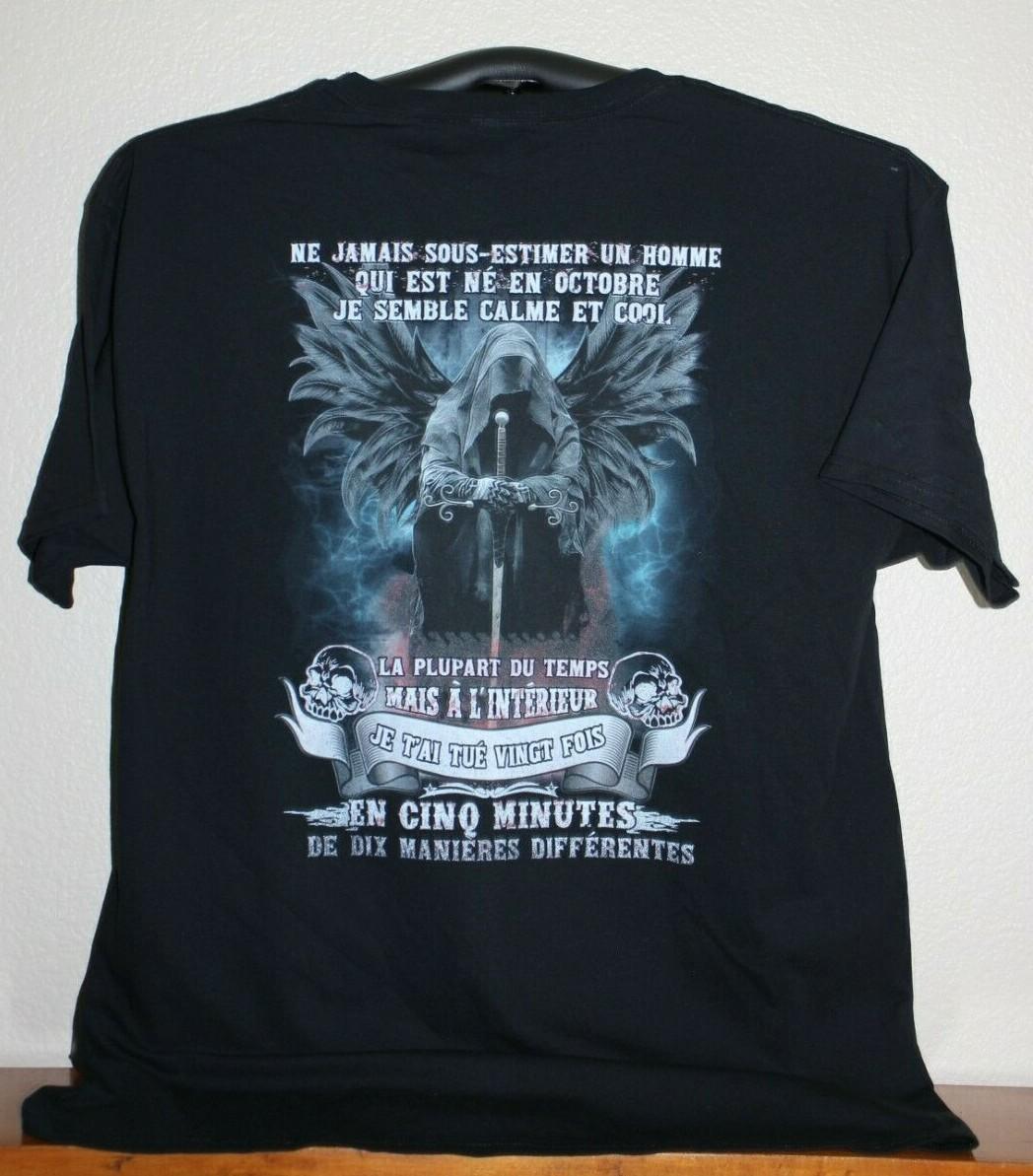 NE JAMAIS SOUS- ESTIMER UN HOMME QUI EST NE EN OCTOBRE..T-Shirt, X-Large Black XXXL