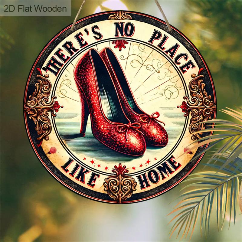 There Is No Place Like Home  Round Wooden Sign - Red High-heel Yard Door Wall Hanging Festival Decor 1pc