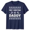 First Christmas As Daddy New Dad Christmas Unisexs TShirt