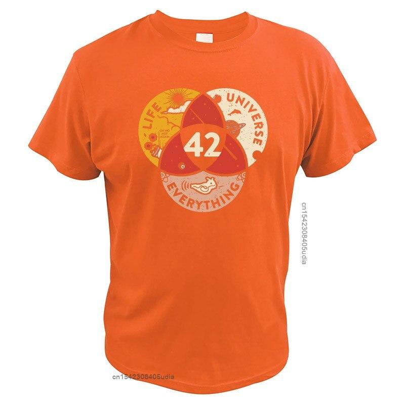 

42 Answer To Life Universe And Everything T-Shirt Cotton Pure Comfortable High Quality Tee Tops Women Men Shirt 3XL