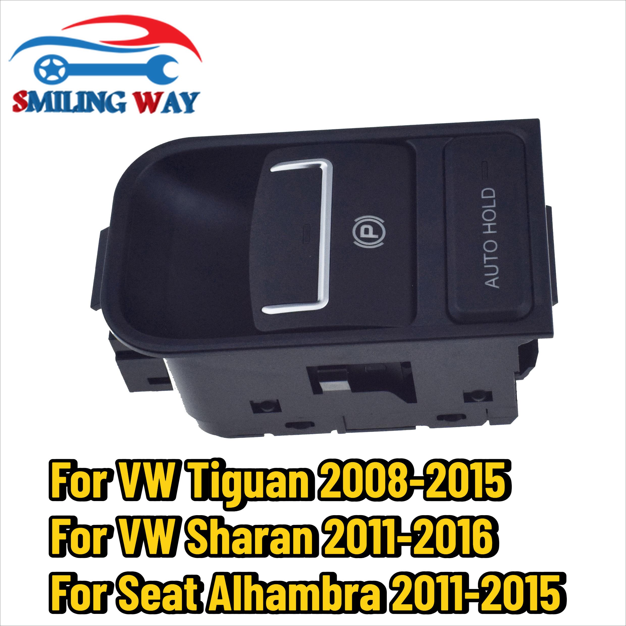 5N0927225A Electronic Hand Brake Parking Switch Button For VW Tiguan 2008-2015 & Sharan 2011-2016 & Seat Alhambra 2011-2015