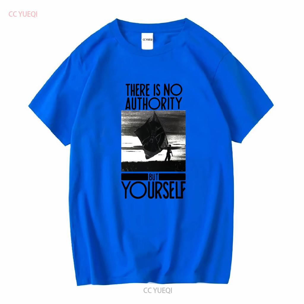 Crass There Is No Authority But Yourself T Shirt Full Size S 5XL SE636 vintage Washed Stylish designer clothes homme Casual