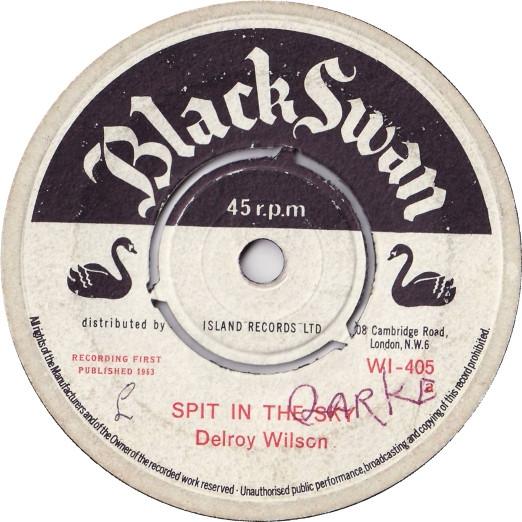 

7-дюймовая пластинка DELROY WILSON Spit In The Sky WI405 Black Swan 1963 UK Регги Ска Даб Б/у