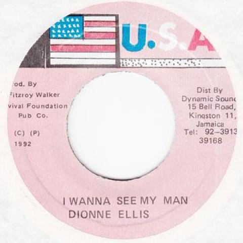 

7inch Record DIONNE ELLIS - I Wanna See My Man USA 1992 Jamaica Reggae, Ska & Dub