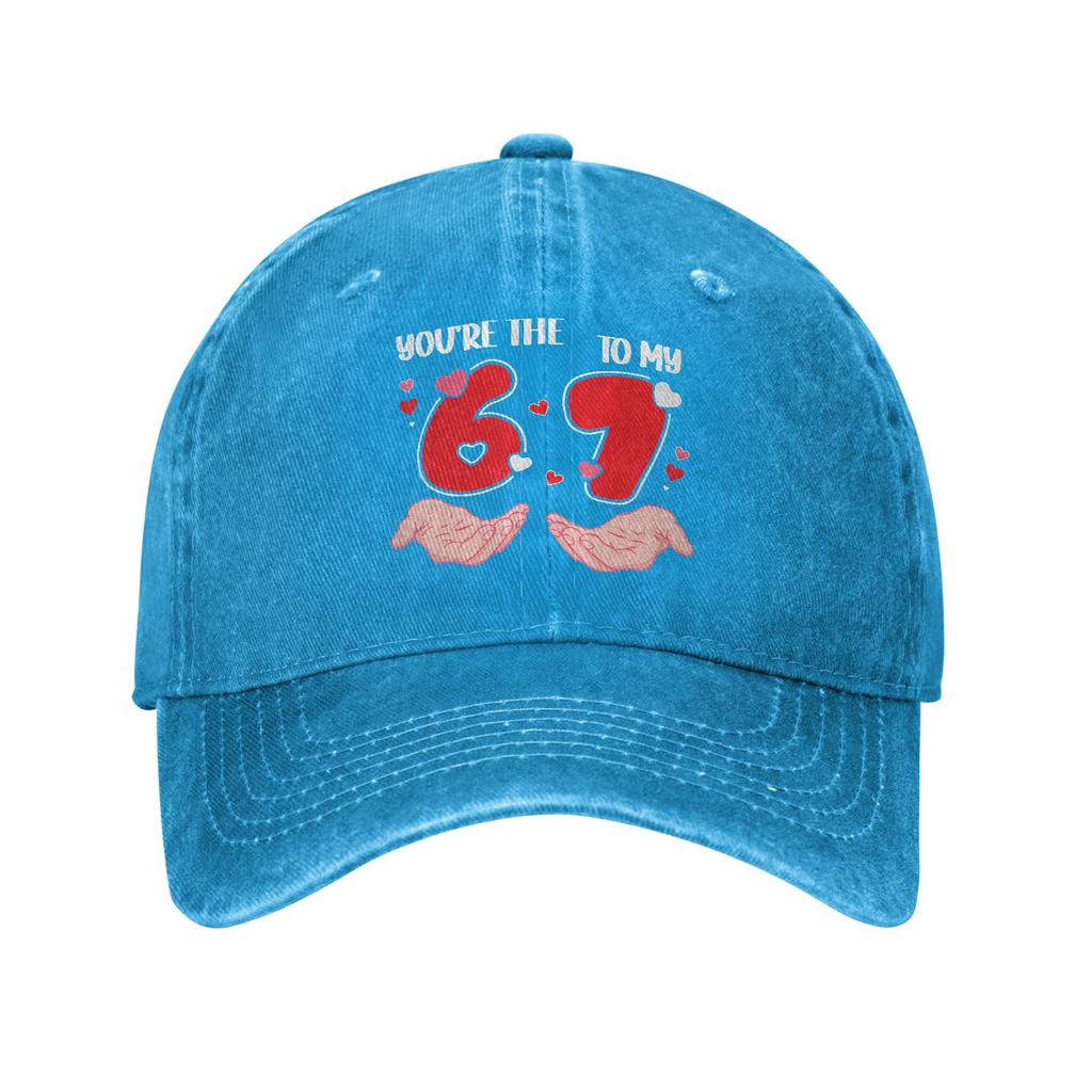 Baseball Cap Youre The 6 to My 7 Valentines Day 67 Meme 6 7 Summer Trendy Trucker Hat Women Men Sunscreen Baseball Caps