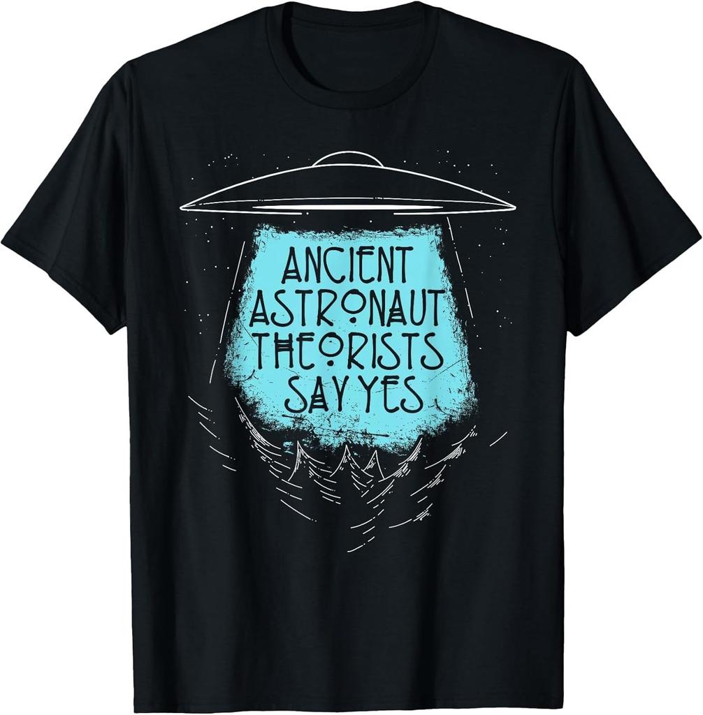 NEW LIMITED Ancient Astronaut Theorists Say Yes UFO Conspiracy Tee - MADE IN USA