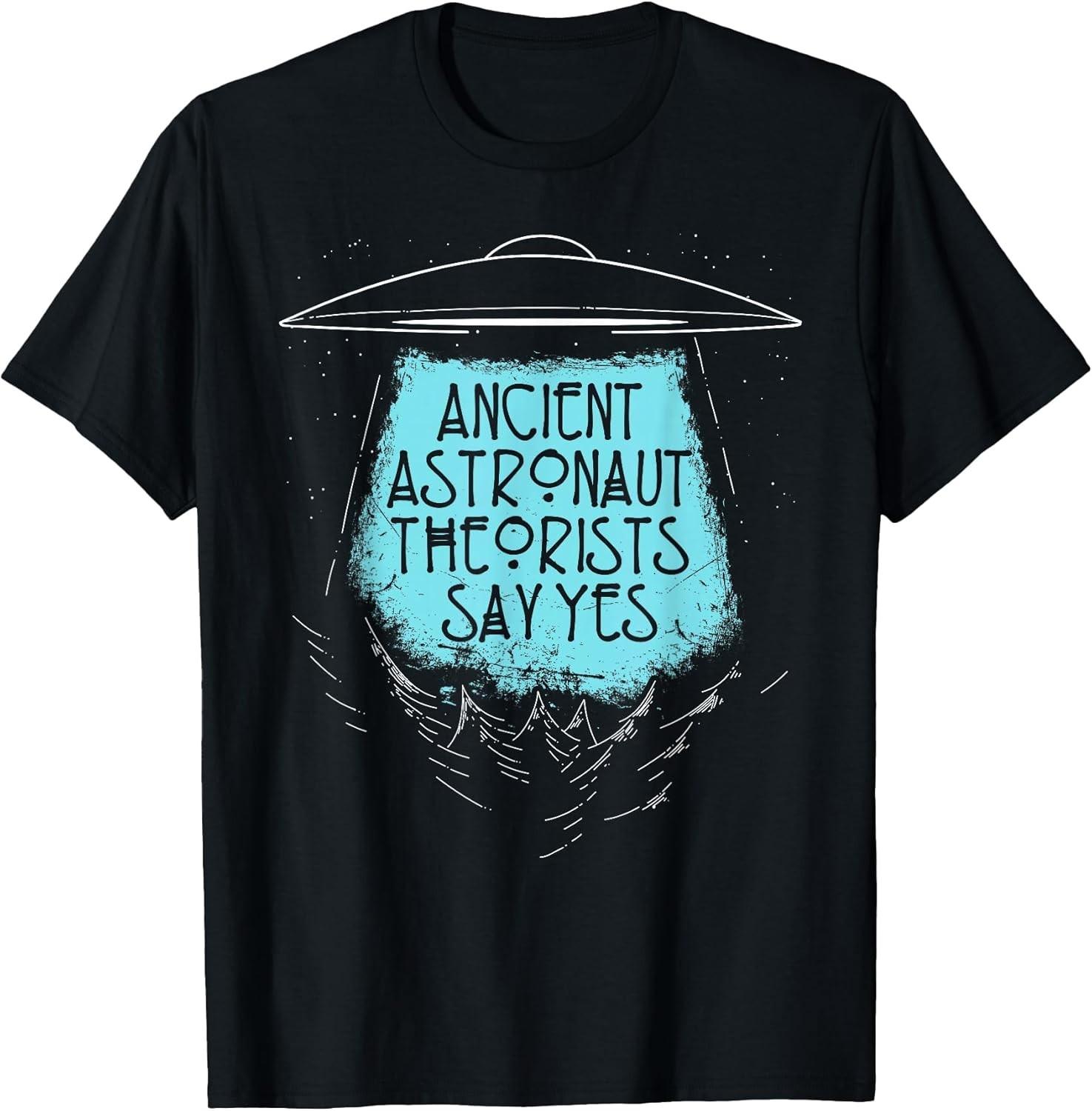 NEW LIMITED Ancient Astronaut Theorists Say Yes UFO Conspiracy Tee - MADE IN USA XXL