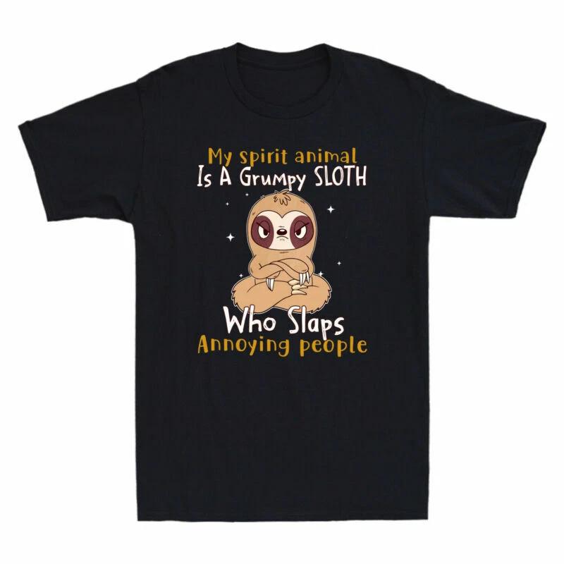 My Spirit Animal Is A Grumpy Sloth Who Slaps Annoying People Funny Men s T-Shirt XS