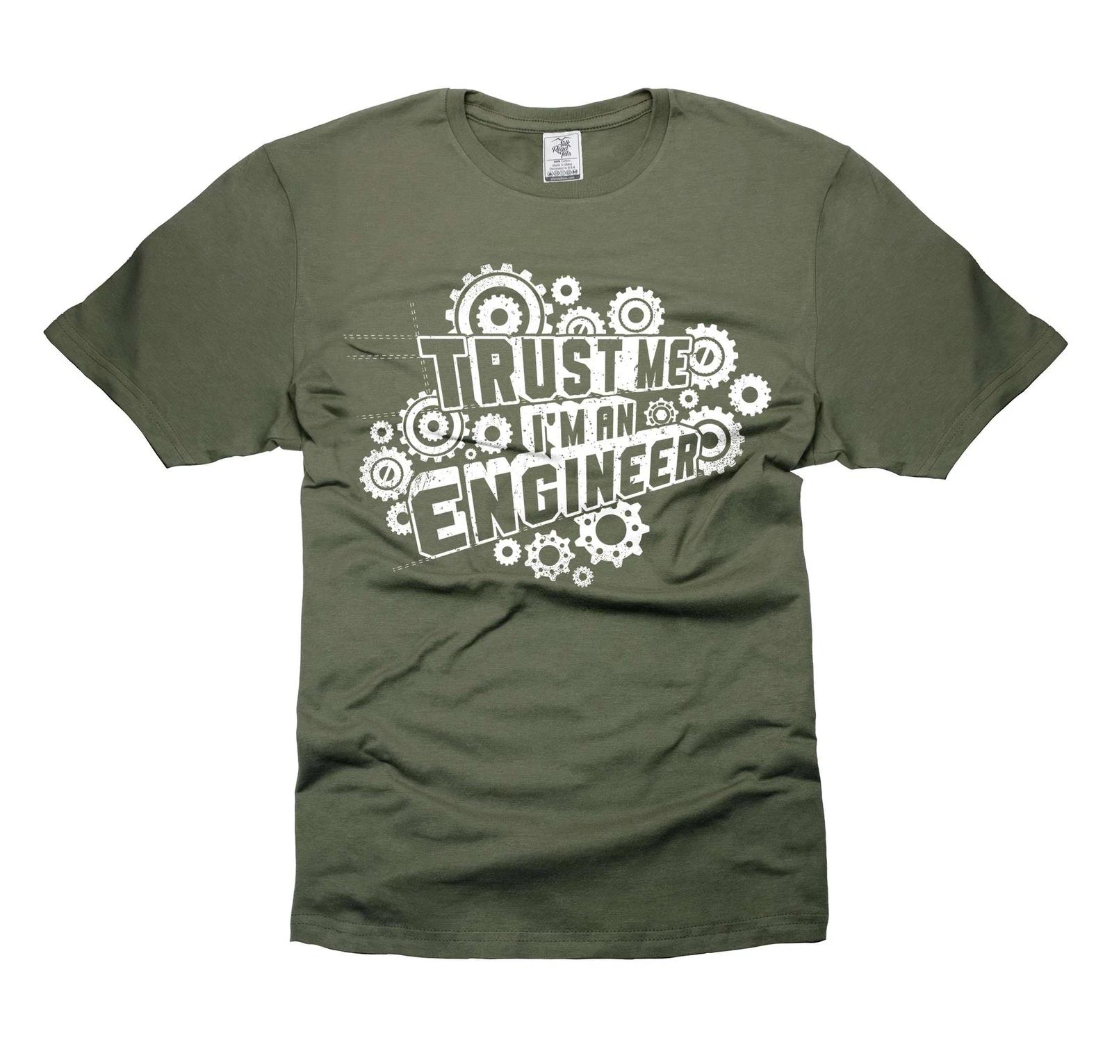 Mens Engineer T-shirt Trust Me I m An Engineer Shirt engineer Birthday Gift Tee L