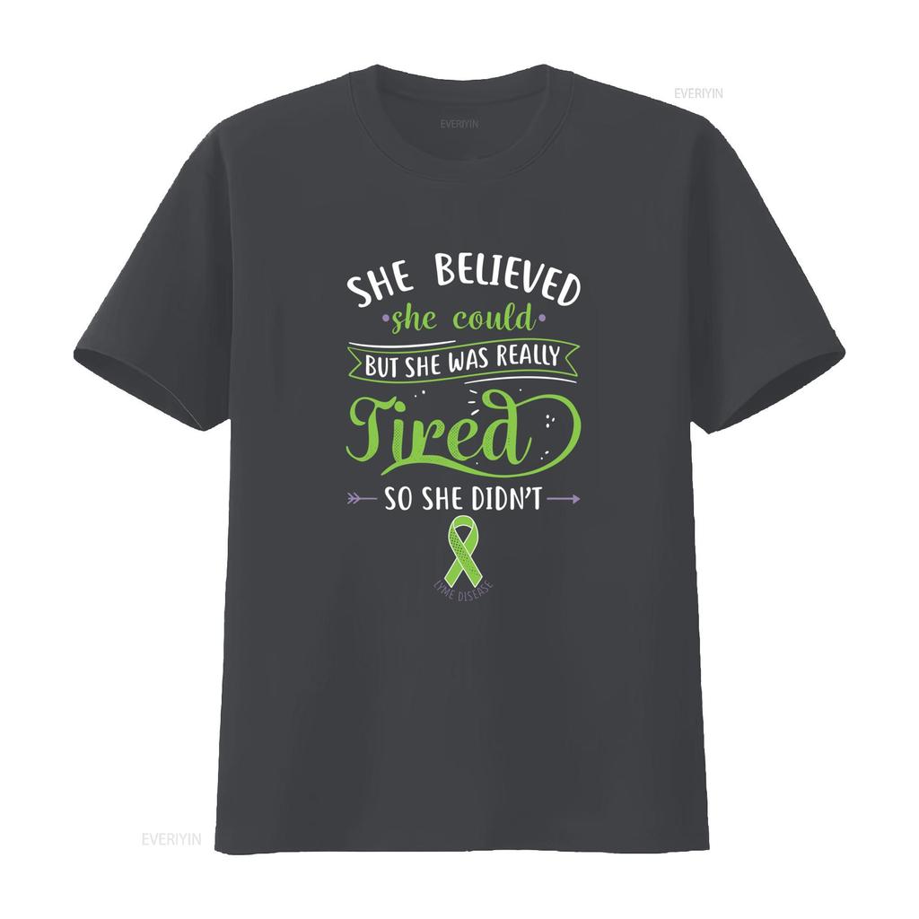 Lyme Disease T Shirt Women Invisible Chronic Illness Ribbon Awareness Spoonie Spoon Theory Green She Believed Could But