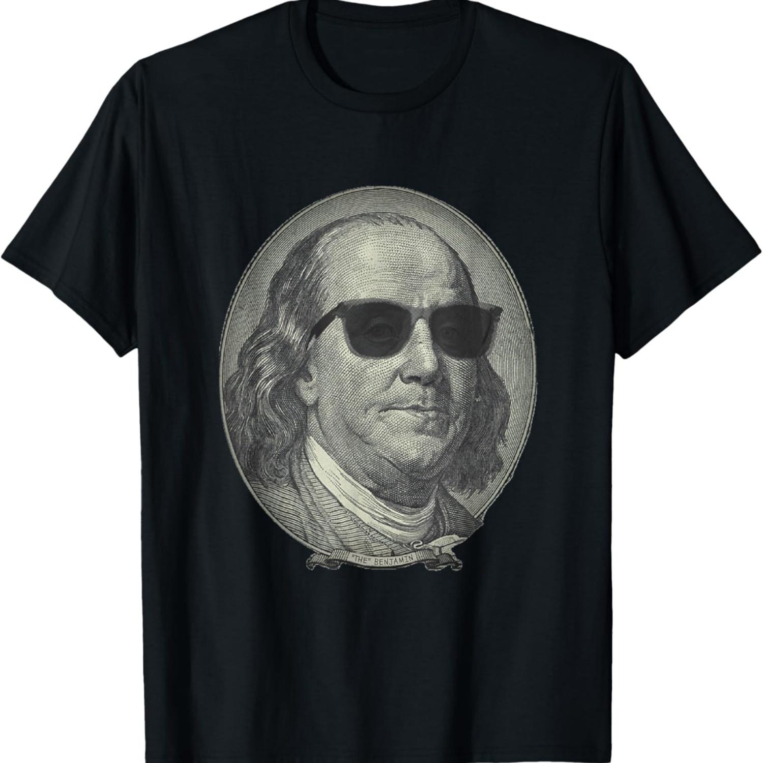

Benjamin Franklin The Benjamin It s All About T-Shirt S