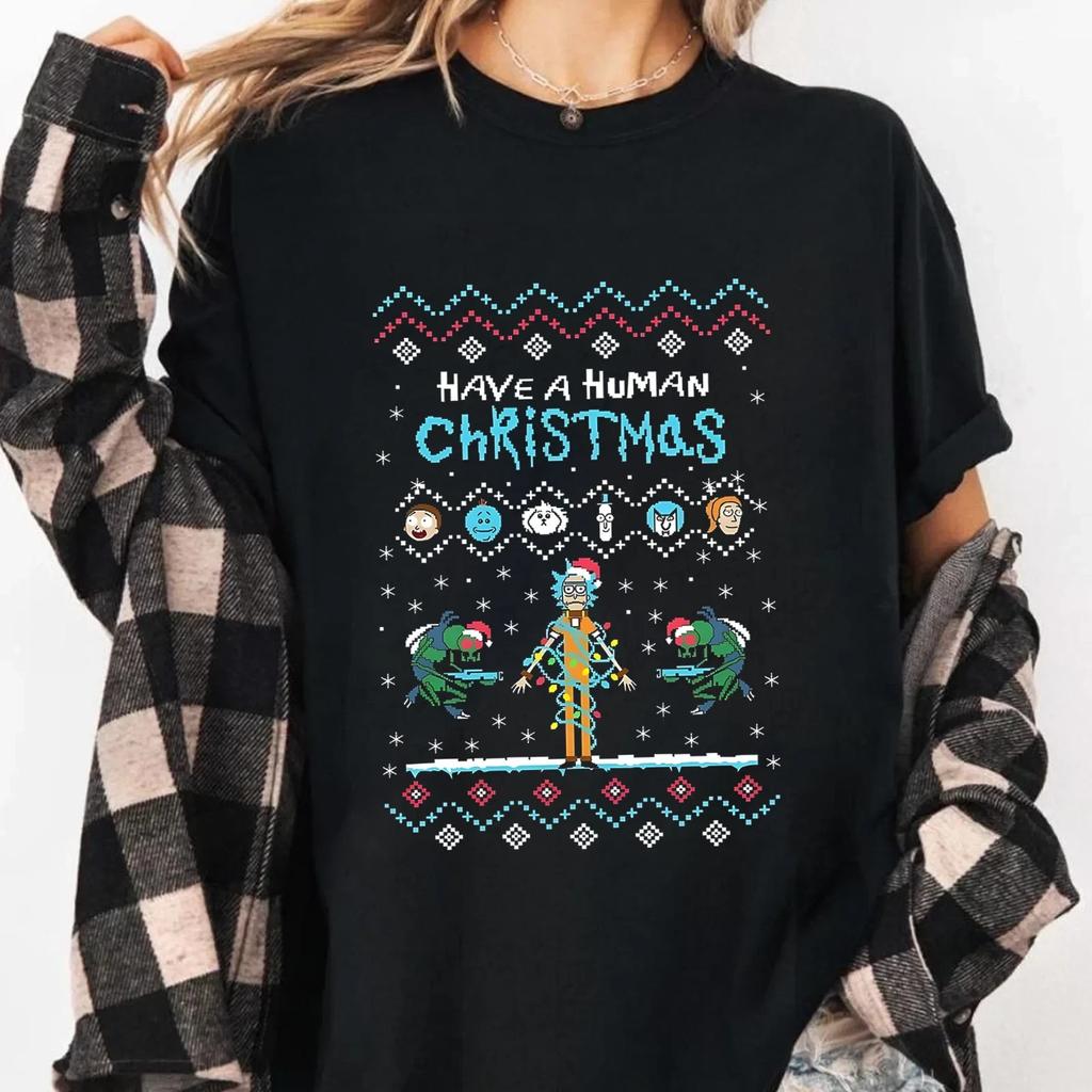 Rick and Morty Christmas T-Shirt Have a Human Xmas Funny Ugly T-Shirt