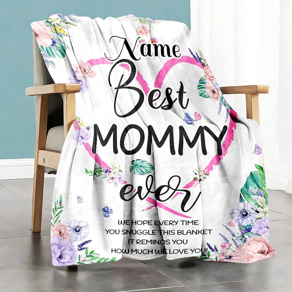 Best Mommy Ever Home Customize Your Name Customize Your Name Blankets Comfortable Soft Lightweight Multipurpose Customize Your Name Blanket For