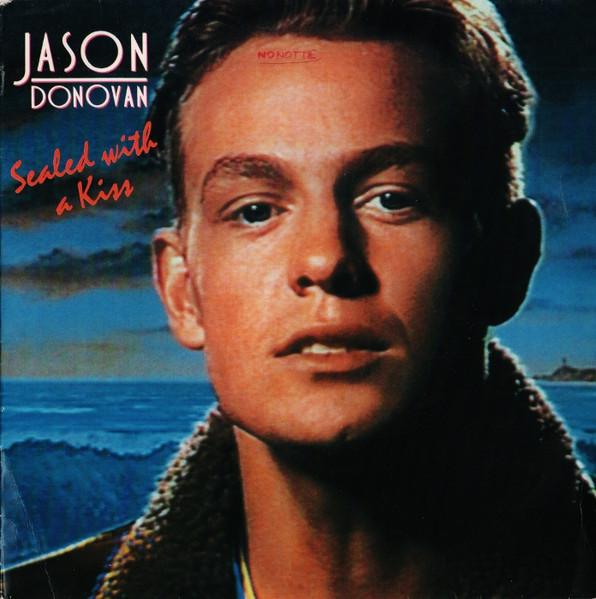 

7inch Record JASON DONOVAN Sealed With A Kiss 6552777 CBS 1989 France Dance Electronica Used