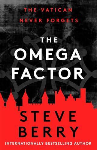 The Omega Factor by Steve Berry Hardback Book 9781399706315