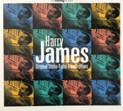 CD HARRY JAMES - Original Studio Radio ....  SWCD66606 The Swing Facto 2001 Europe Jazz Used