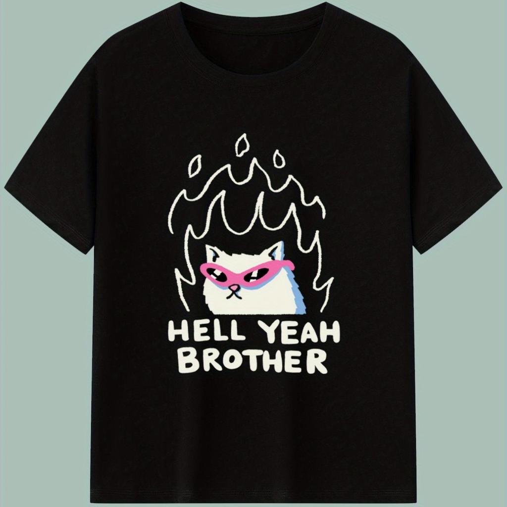 MenS Heavyweight 100 TShirt Funny Flaming Cat with Pink Glasses HELL YEAH BROTHER Graphic Soft Crew Neck Casual Tee