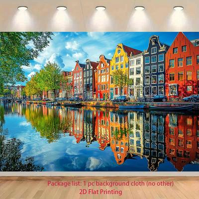 Amsterdam Canal City Reflection UV Printing Background Cloth - Colorful Dutch Architecture and Ship Water Scenery ReflectionsDJH