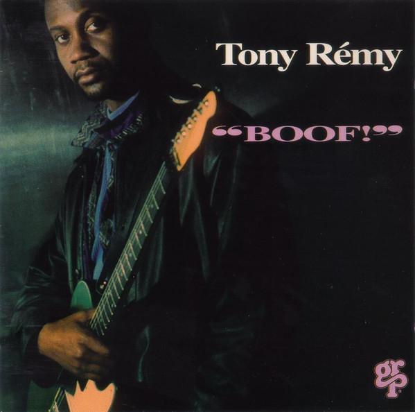 

CD TONY REMY - Boof! GRP97362 GRP 1994 Europe Jazz Used